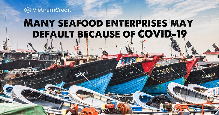 Many seafood enterprises may default because of COVID-19