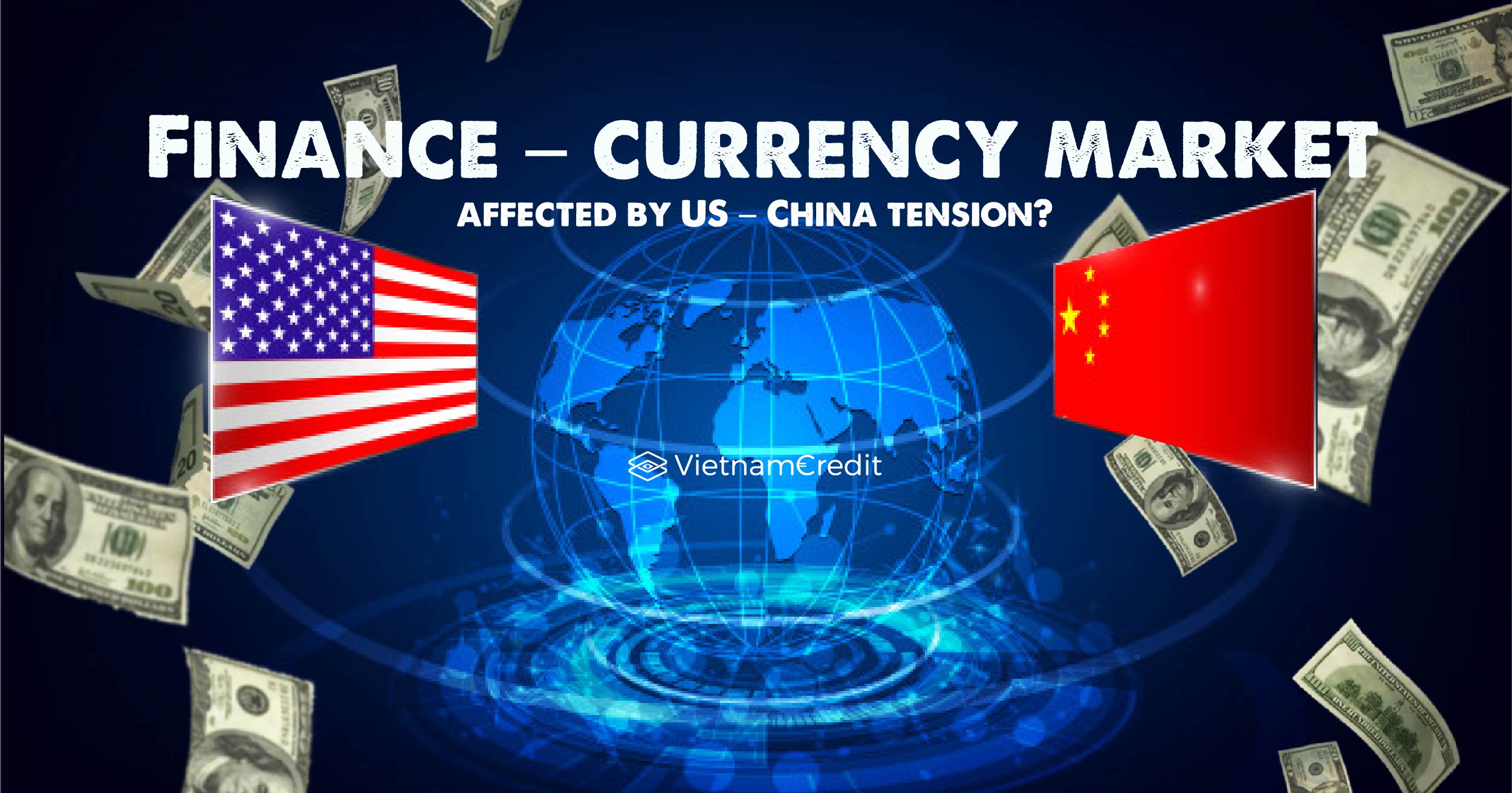 Finance – currency market affected by US-China tension?