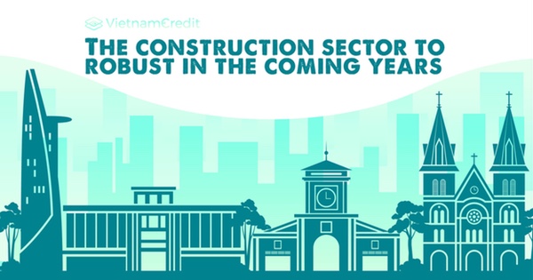 The construction sector to robust in the coming years