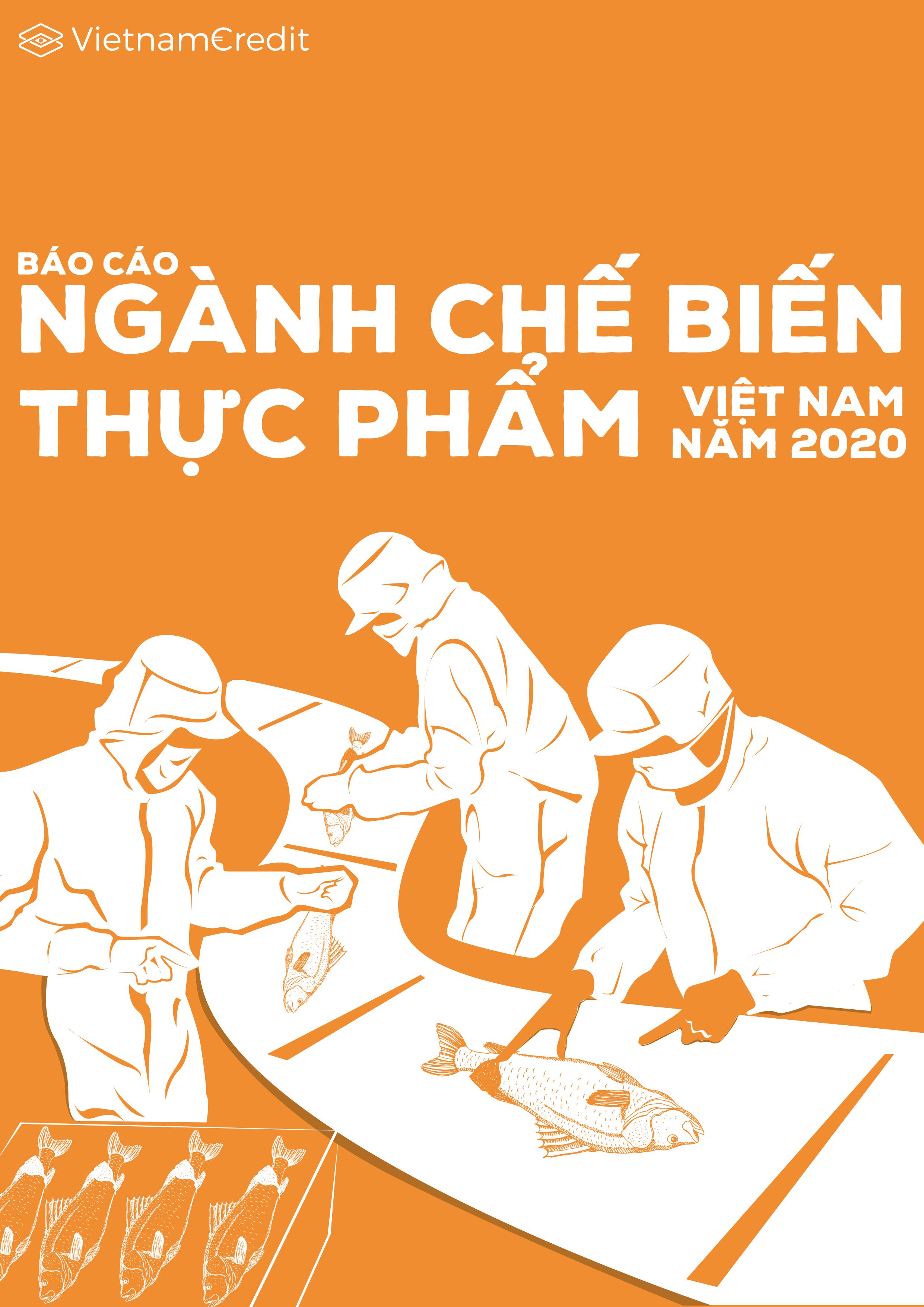 Báo cáo ngành Chế biến thực phẩm Việt Nam 2020