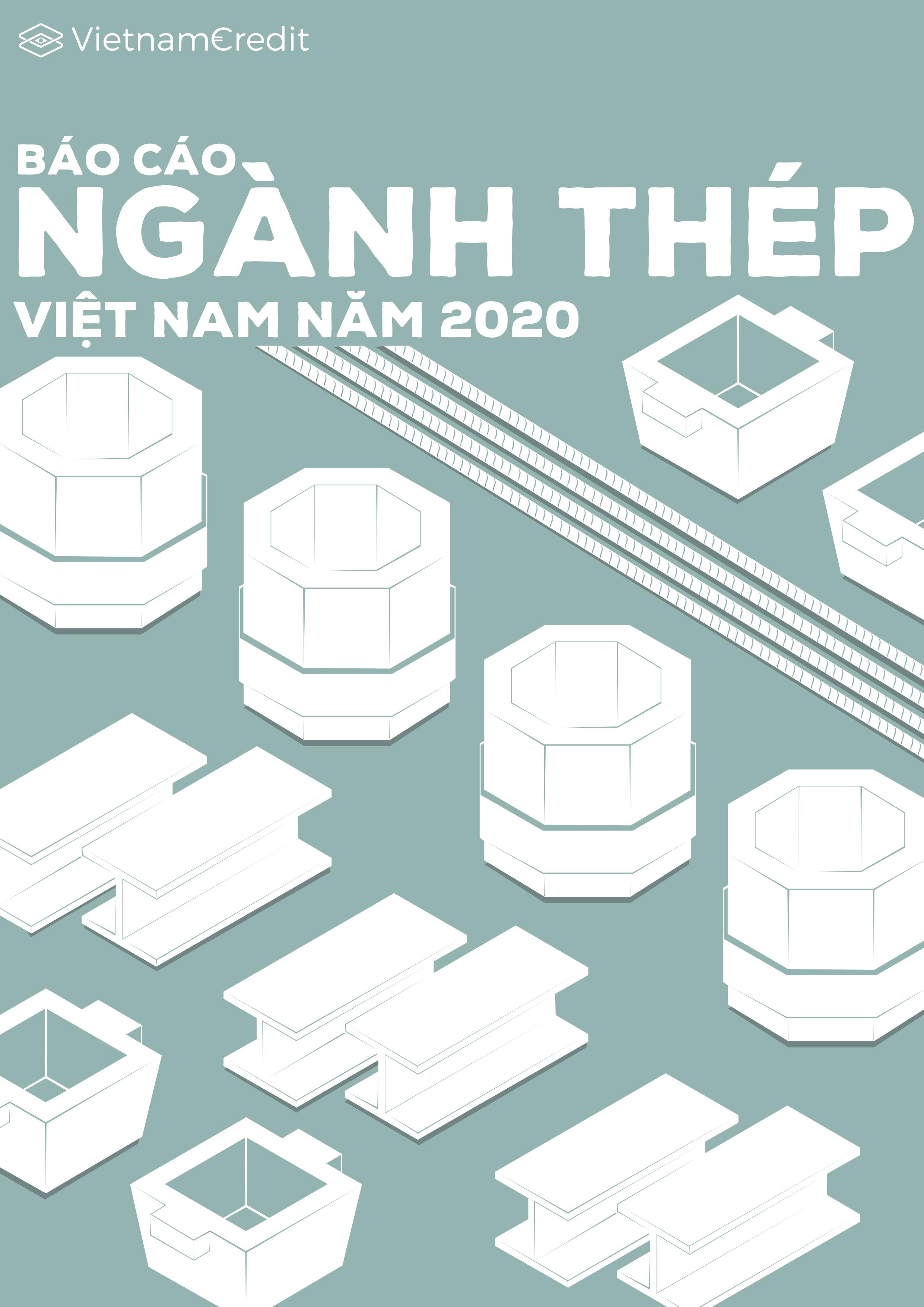 Báo cáo ngành Thép Việt Nam 2020