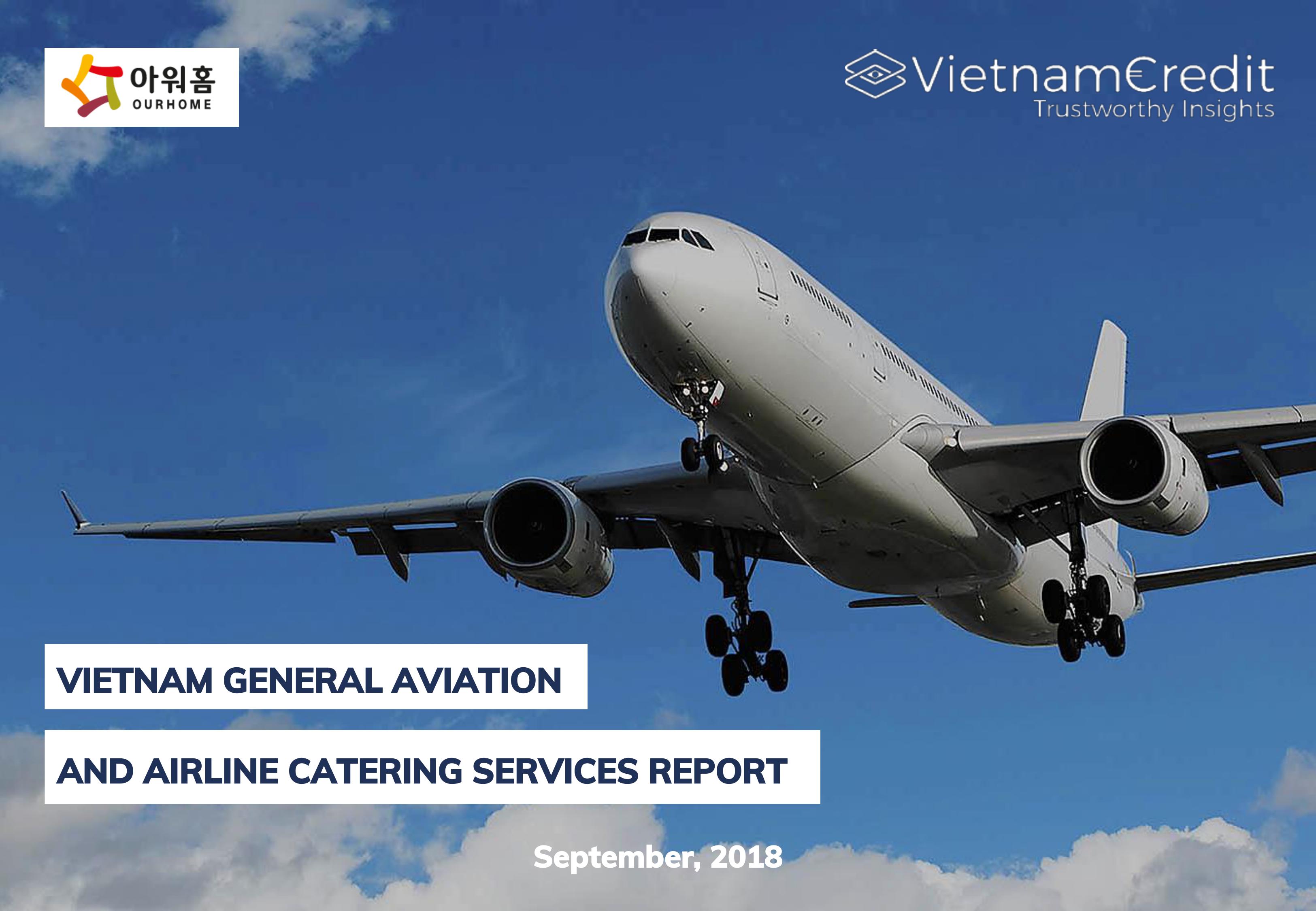 Vietnam General Aviation & Airline Catering Services Industry Report 2018
