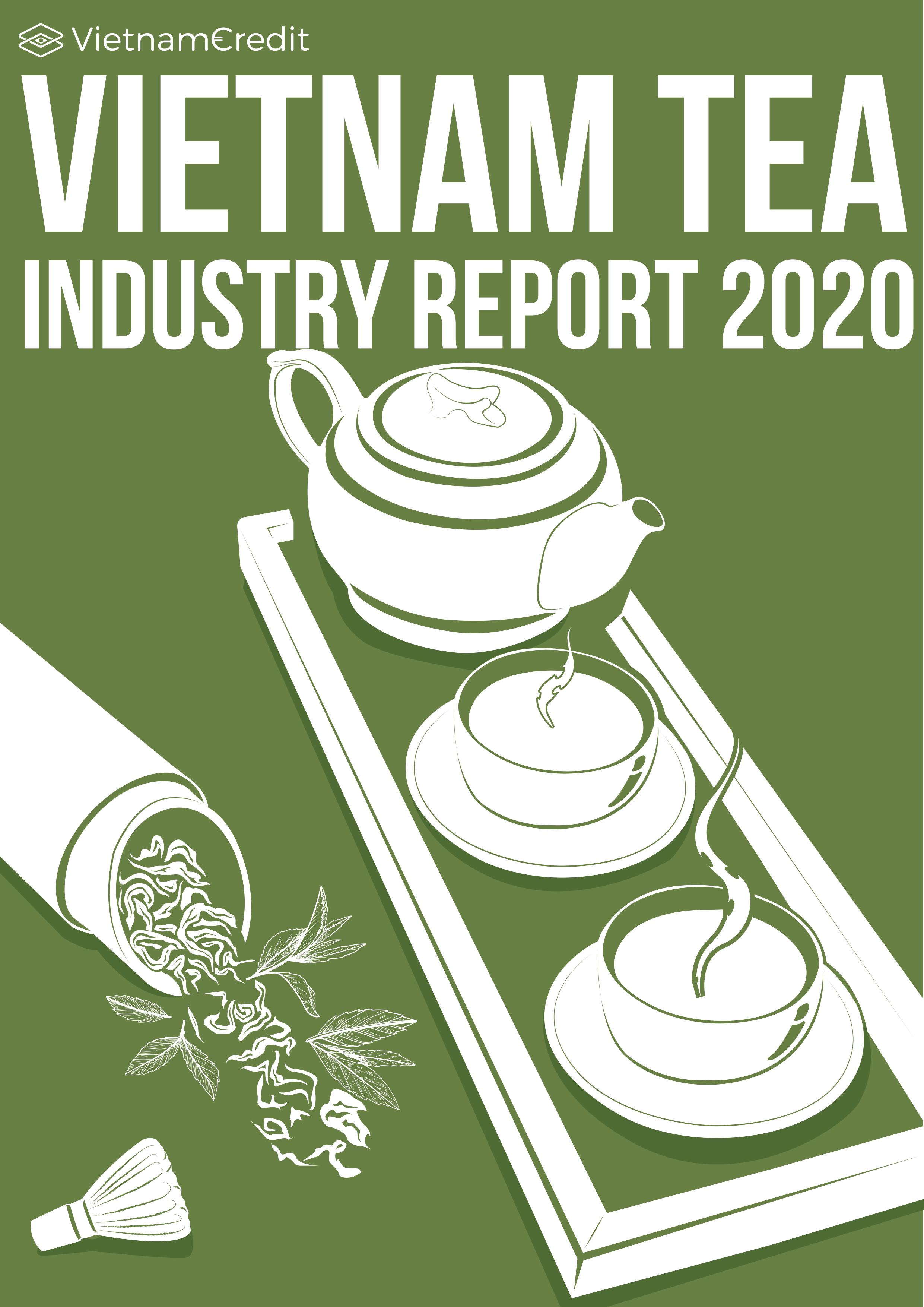 Vietnam Tea Industry Report 2020