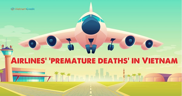 Airlines’ 'premature deaths' in Vietnam