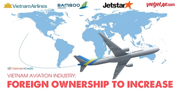Vietnam aviation industry: foreign ownership to increase