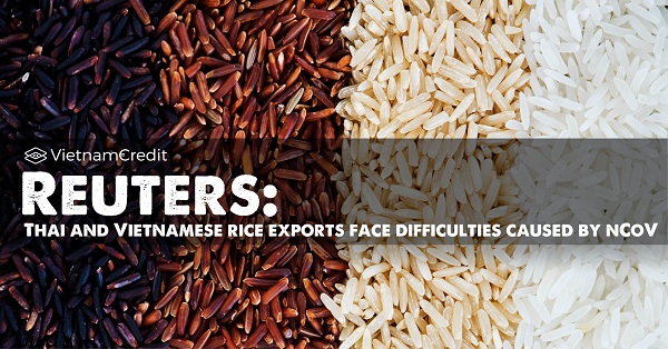 Reuters: Thai and Vietnamese rice exports face difficulties caused by nCoV