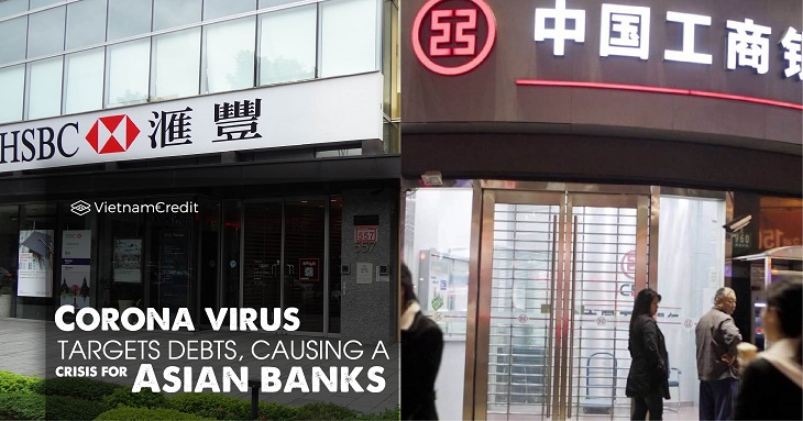 Corona virus targets debts, causing a crisis for Asian banks