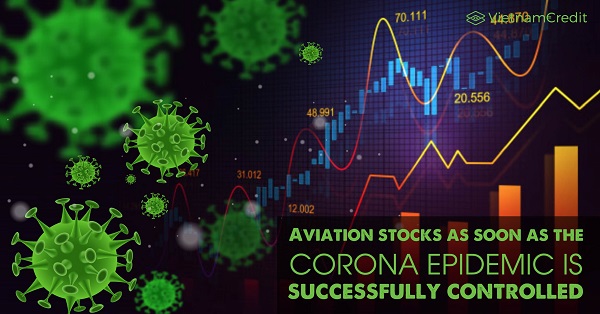Aviation stocks as soon as the Corona epidemic is successfully controlled