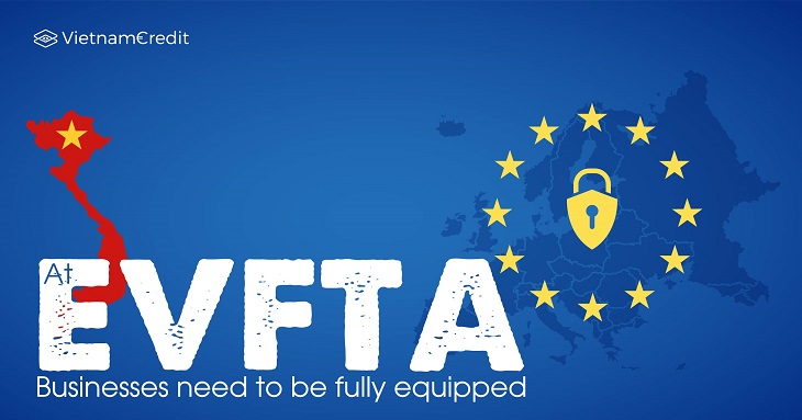 At EVFTA, businesses need to be fully equipped