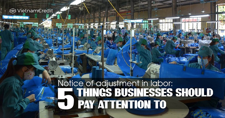 Notice of adjustment in labor: 5 things businesses should pay attention to
