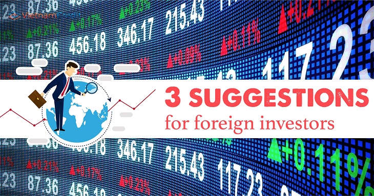 3 suggestions for foreign investors