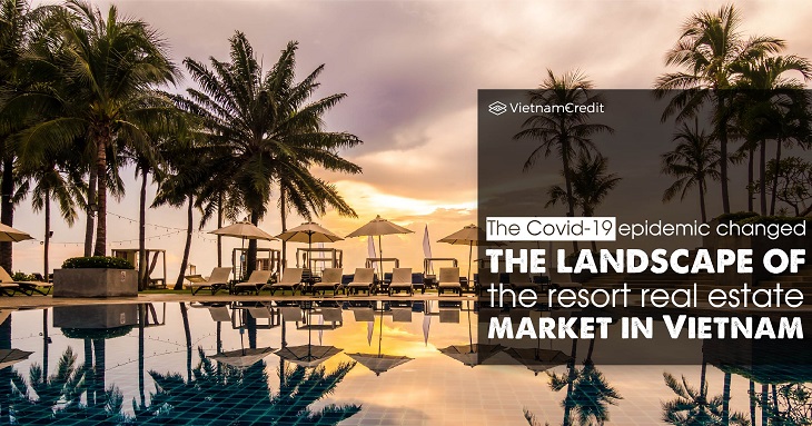 The Covid-19 epidemic changed the landscape of the resort real estate market in Vietnam