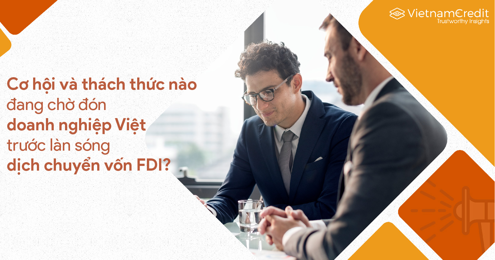 Cơ hội và thách thức nào đang chờ đón doanh nghiệp Việt trước làn sóng dịch chuyển vốn FDI?
