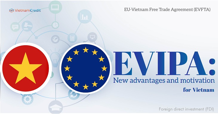 EVIPA: New advantages and motivation for Vietnam