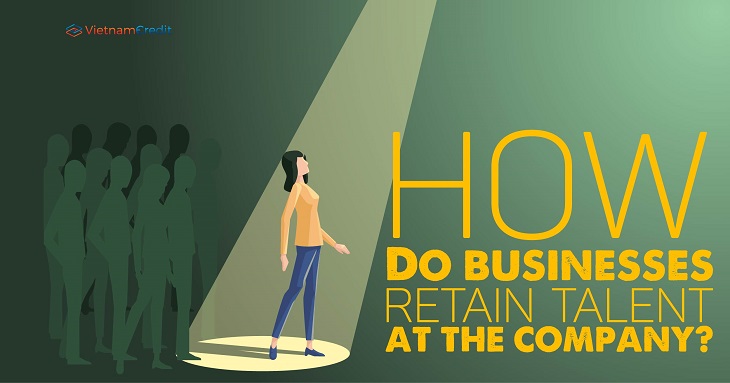 How do businesses retain talent at the company?