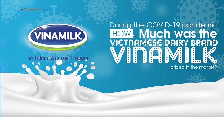 During the COVID-19 pandemic, how much was the Vietnamese dairy brand - Vinamilk priced in the market?