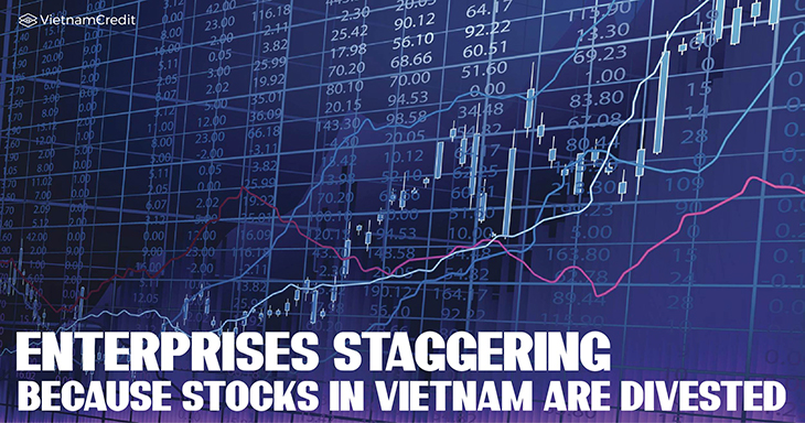 Enterprises staggering because stocks in Vietnam are divested