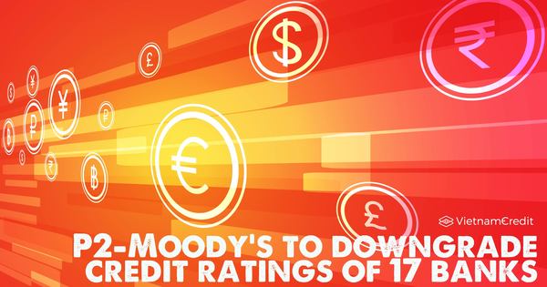 Moody’s to downgrade credit ratings of 17 banks
