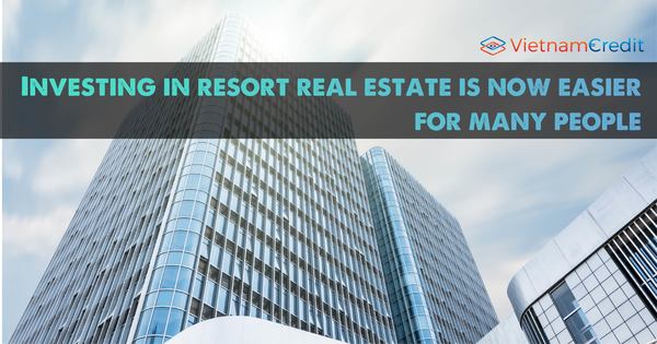 Investing in resort real estate is now easier for many people