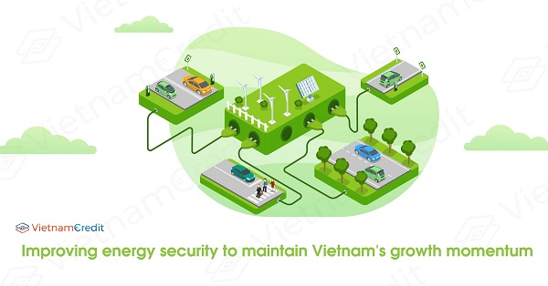Improving energy security to maintain Vietnam's growth momentum