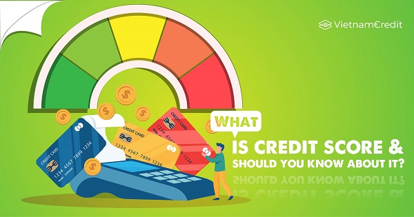 What Is Credit Score And What Should You Know About It?
