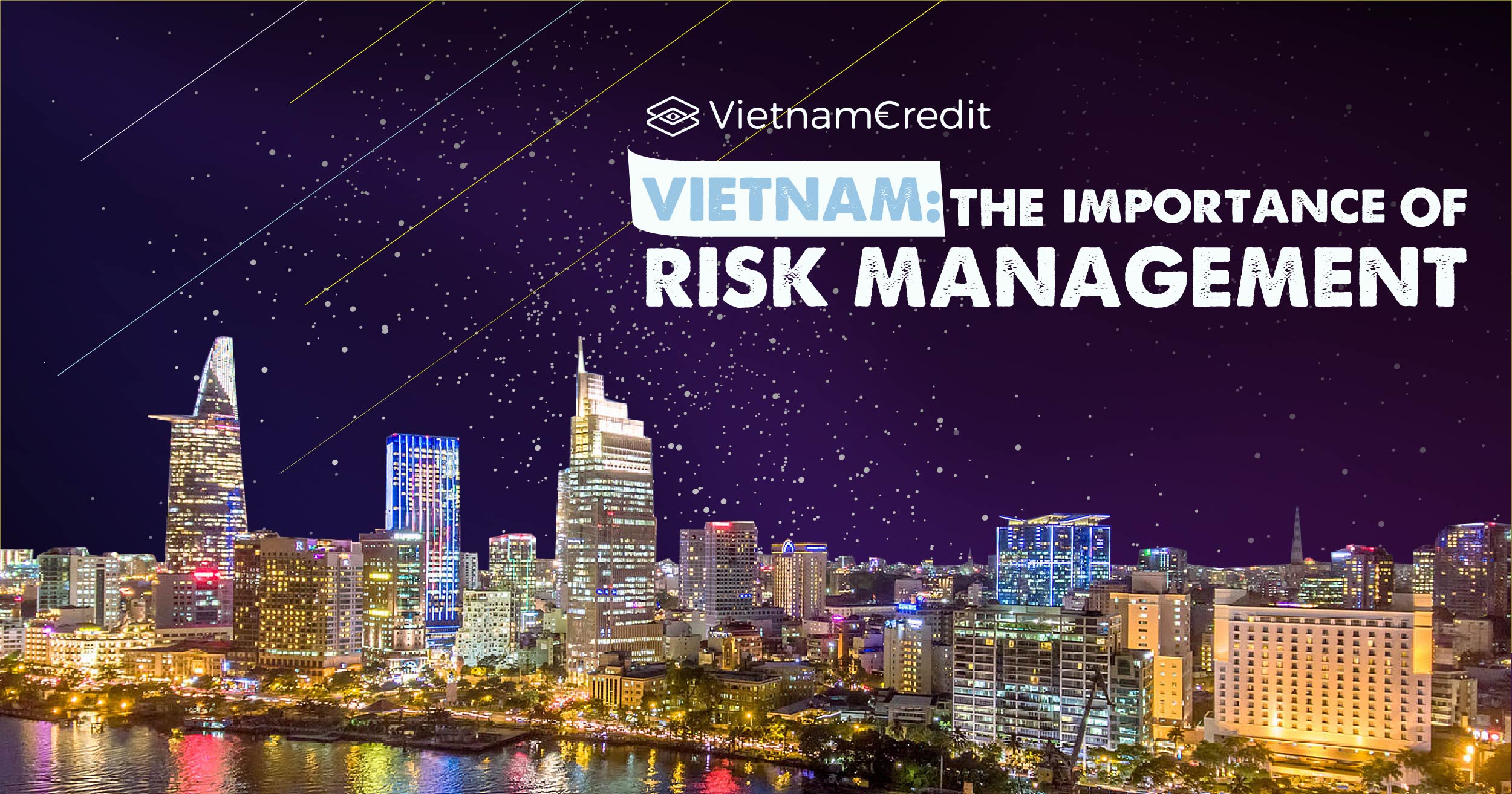 Vietnam: The importance of risk management