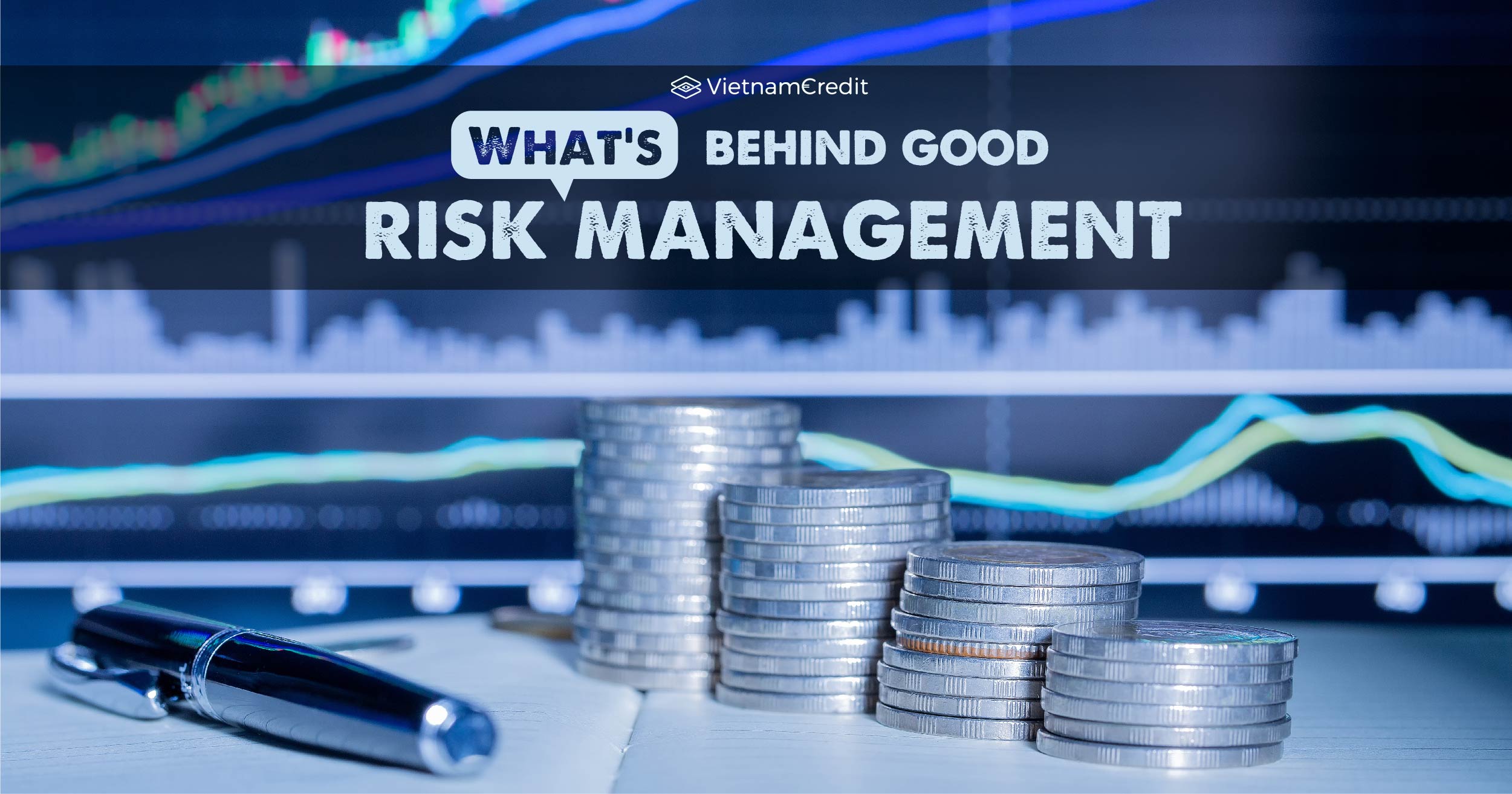 What's behind good risk management